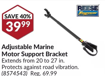 Princess Auto Reese Adjustable Marine Motor Support Bracket offer