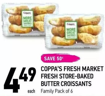 Coppa's Fresh Market Coppa's Fresh Market Fresh Store-Baked Butter Croissants offer