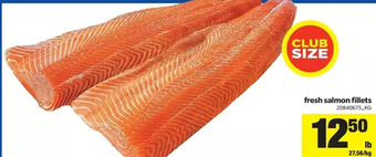 Real Canadian Superstore Fresh Salmon Fillets offer