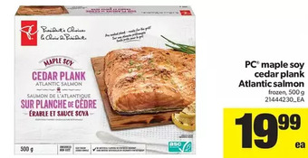 Real Canadian Superstore PC Maple Soy Cedar Plank Atlantic Salmon offer