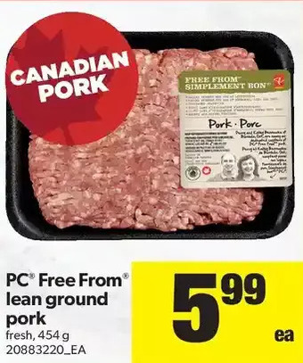 Real Canadian Superstore PC Free From Lean Ground Pork offer