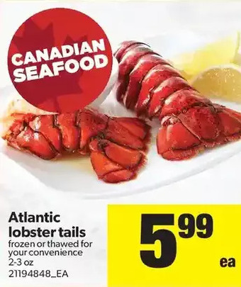 Real Canadian Superstore Atlantic Lobster Tails offer