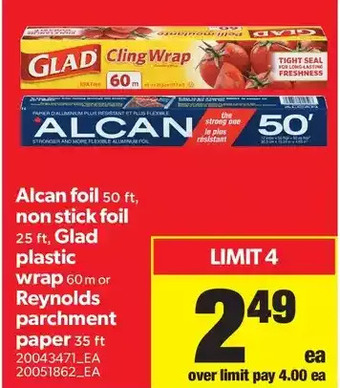 Real Canadian Superstore Alcan Foil, Non Stick Foil, Glad Plastic Wrap or Reynolds Parchment Paper offer