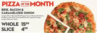 Longo's Brie, Bacon & Caramelized Onion Pizza offer