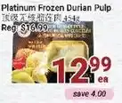 Oceans Fresh Food Market Platinum Frozen Durian Pulp 454g offer