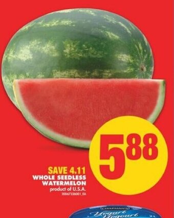 No Frills Whole Seedless Watermelon offer