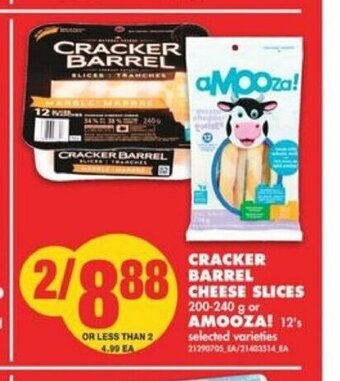 No Frills Cracker Barrel Cheese Slices or Amooza! offer
