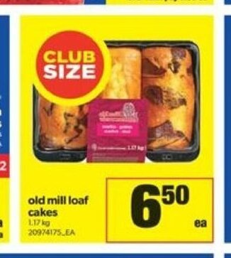 Real Canadian Superstore Old Mill Loaf Cakes offer