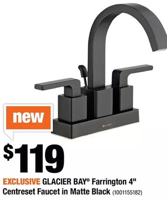 Home Depot Glacier Bay Farrington 4" Centreset Faucet in Matte Black offer