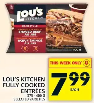 Food Basics Lou's Kitchen Fully Cooked Entrees offer