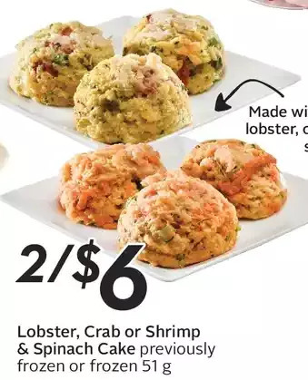 Sobeys Lobster, Crab or Shrimp & Spinach Cake offer