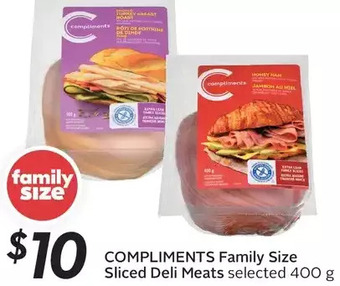 Sobeys Compliments Family Size Sliced Deli Meats offer