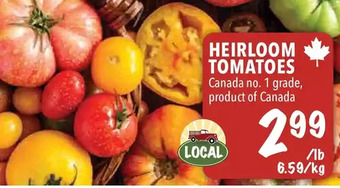 Farm Boy Heirloom Tomatoes offer