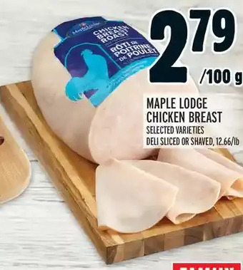 Metro Maple Lodge Chicken Breast offer