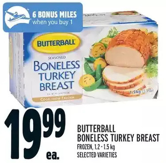 Metro Butterball Boneless Turkey Breast offer