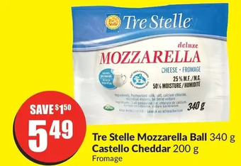 FreshCo Tre Stelle Mozzarella Ball | Castello Cheddar offer