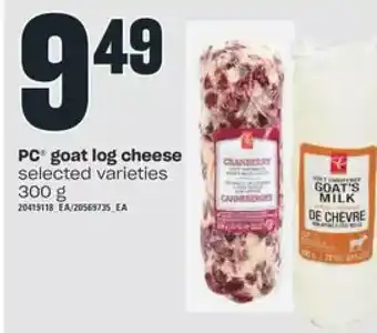 Valu-mart PC Goat Log Cheese offer