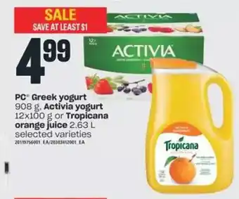 Valu-mart PC Greek Yogurt, Activia Yogurt or Tropicana Orange Juice offer