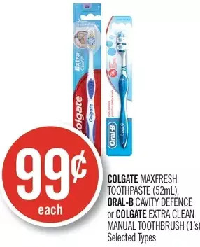 Shoppers Drug Mart Colgate MaxFresh Toothpaste, Oral-B Cavity Defence or Colgate Extra Clean Manual Toothbrush offer