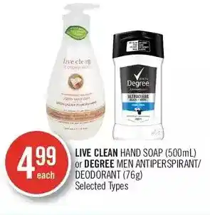Shoppers Drug Mart Live Clean Hand Soap or Degree Antiperspirant/Deodorant offer