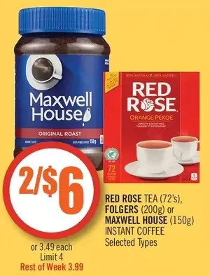 Shoppers Drug Mart Red Rose Tea, Folgers or Maxwell House Instant Coffee offer