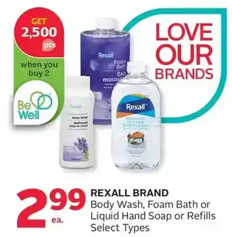Rexall Rexall Brand Body Wash, Foam Bath or Liquid Hand Soap or Refills offer