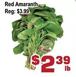 Top Food Supermarket Red Amaranth offer