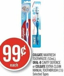 Shoppers Drug Mart Colgate Maxfresh Toothpaste (52ml), Oral-B Cavity Defence or Colgate Extra Clean Manual Toothbrush (1's) offer