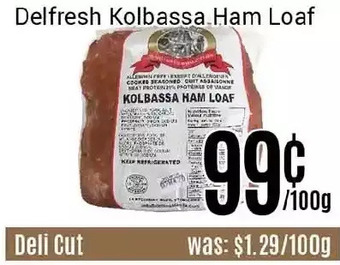 Nations Fresh Foods Delfresh Kolbassa Ham Loaf offer