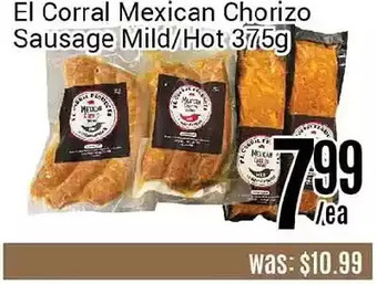 Nations Fresh Foods El Corral Mexican Chorizo Sausage Mild/Hot offer