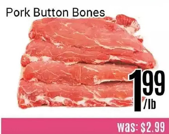 Nations Fresh Foods Pork Button Bones offer