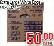 Hong Tai Supermarket Extra Large White Eggs offer