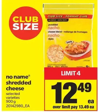 Real Canadian Superstore No Name Shredded Cheese offer