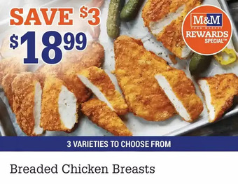 M & M Food Market Breaded Chicken Breasts offer