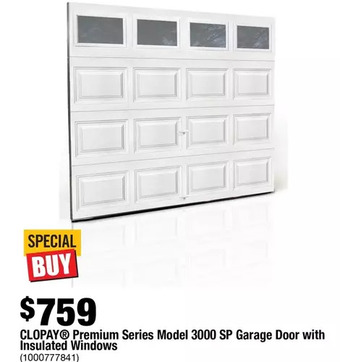 Home Depot Clopay Premium Series Model 3000 SP Garage Door with Insulated Windows offer