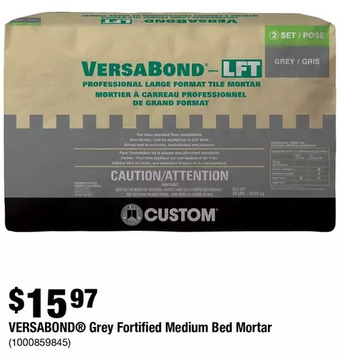 Home Depot Versabond Grey Fortified Medium Bed Mortar offer