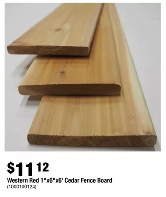 Home Depot Western Red 1"X6"X6' Cedar Fence Board offer