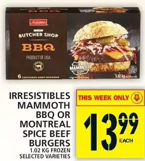 Food Basics Irresistibles Mammoth BBQ or Montreal Spice Beef Burgers offer