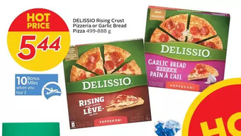Sobeys Delissio Rising Crust Pizzeria or Garlic Bread Pizza offer