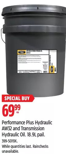 Canadian Tire Performance plus Hydraulic Aw32 and Transmission Hydraulic Oil offer