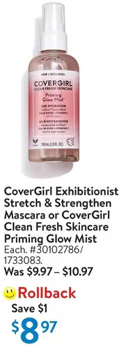 Walmart CoverGirl Exhibitionist Stretch & Strengthen Mascara or CoverGirl Clean Fresh Skincare Priming Glow Mist offer
