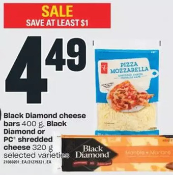 Valu-mart Black Diamond Cheese Bars, Black Diamond or PC Shredded Cheese offer