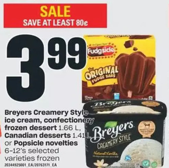 Valu-mart Breyers Creamery Style Ice Cream, Confectionery Frozen Dessert, Canadian Desserts or Popsicle Novelties offer