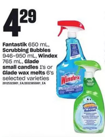 Loblaws Fantastik, Scrubbing Bubbles, Windex, Glade Small Candles or Glade Wax Melts offer
