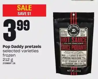Loblaws Pop Daddy Pretzels offer