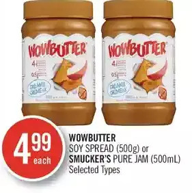 Shoppers Drug Mart Wowbutter Soy Spread or Smucker's Pure Jam offer
