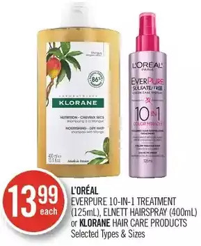 Shoppers Drug Mart L'oréal Everpure 10-in-1 Treatment, Elnett Hairspray or Klorane Hair Care Products offer