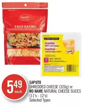 Shoppers Drug Mart Saputo Shredded Cheese or No Name Natural Cheese Slices offer