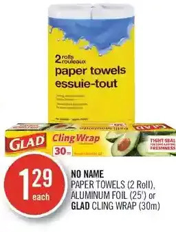 Shoppers Drug Mart No Name Paper Towels, Aluminum Foil or Glad Cling Wrap offer