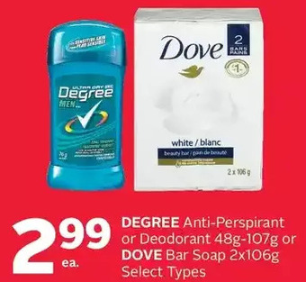 Rexall Degree Anti-Perspirant or Deodorant or Dove Bar Soap offer